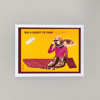 On a Quest to find nothing Poster