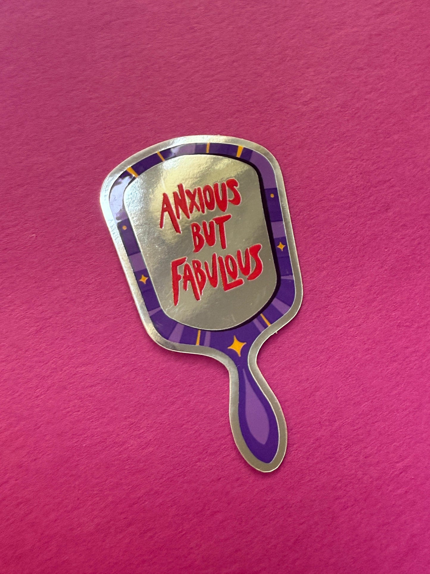 Anxious but fabulous